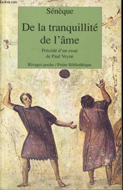 De la tranquillité de l'âme