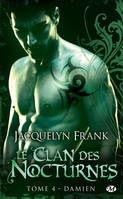 Damien, Le Clan des Nocturnes, T4