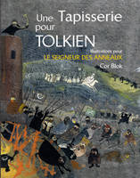 Une Tapisserie Pour Tolkien. Illustratio