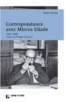 Correspondance avec Mircea Eliade, 1961-1986
